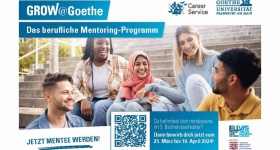 GROW@Goethe – Das berufliche Mentoring-Programm für Studierende der Goethe-Universität